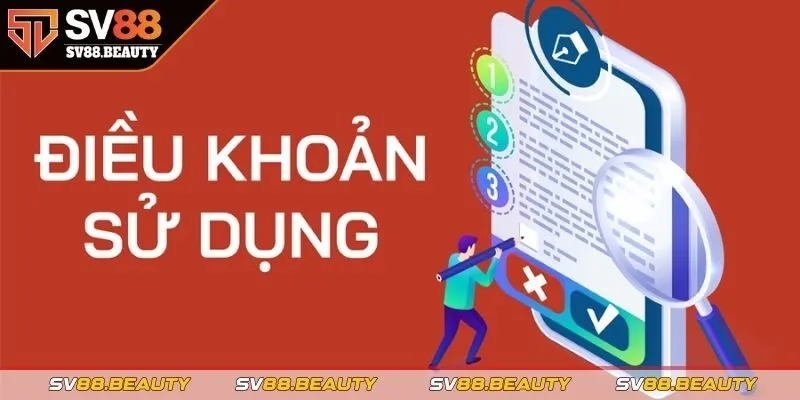 Điều khoản sử dụng SV88 là gì?